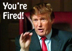 Donald Trump You're Fired